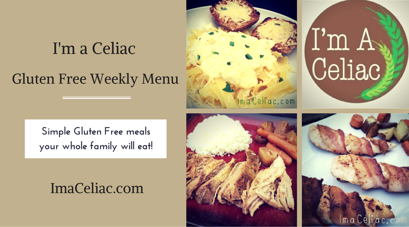 Weekly Menu September 2 2014 Im A Celiac