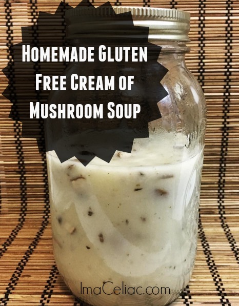 Want to make your own Gluten Free Cream of Mushroom soup? This recipe only takes 5 ingredients.