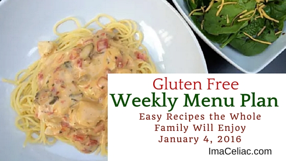 Jan 4 2016 Gluten Free Menu Plan with ImaCeliac