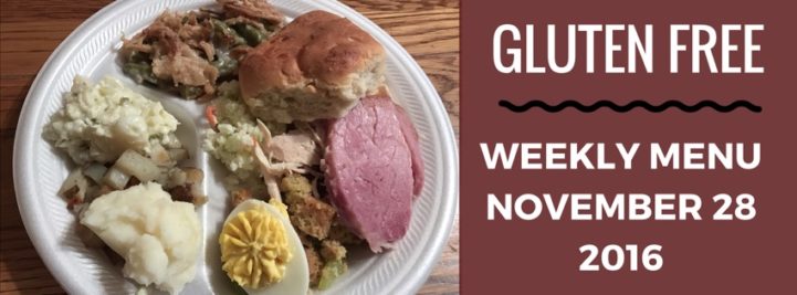 Gluten Free Weekly Menu Plan Nov 28
