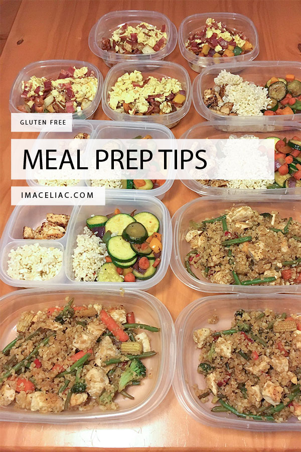 Meal Prep Tips With Recipes - I'm A Celiac